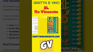 Il Re Vincente Gratta e Vinci, come funziona e dove trovarlo #shorts #shortsvideo