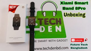 Mi Smart Band 8 Pro Unboxing & First Look  Video 2023 || Future Tech Bangladesh || Tech Den