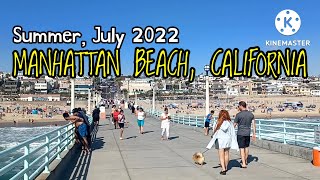 MANHATTAN BEACH CALIFORNIA l Summer 2022 l Los Angeles l California