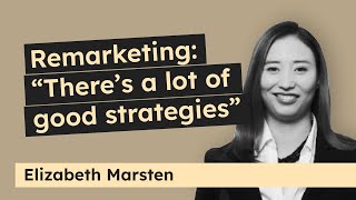 Elizabeth Marsten on Retargeting | Crealytics