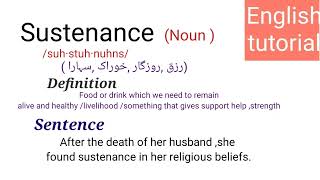 sustenance/meaning, sentences, pronunciation/word of the day/English Vocabulary/ English tutorial