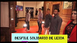 ⭐⭐DESFILE SOLIDARIO 👗🧥 de Leioa [2019]