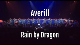 Averill perform ‘Rain’ by Dragon (2023)