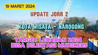 JORR 2  CIMANGGIS - KOTA WISATA- NAROGONG - CIBITUNG || BISA DILINTASI  PADA LEBARAN 2024.