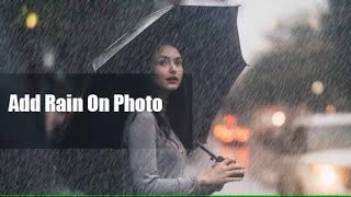 Add Rain on photo in photoshop 2020