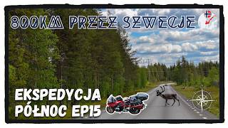 Wymagający Szwedzki tranzyt z wyzwaniami na trasie | Ekspedycja Północ 🏍 R1200RT ep15