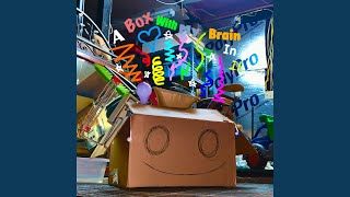 A Box With My Brain in It