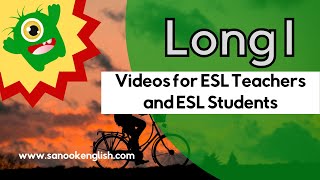 Long I Words Phonics - Videos for ESL Teachers and ESL Students