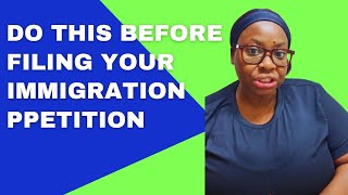 "5 Essential Steps Before Filing Your Immigration Petition | Avoid Common Mistakes!"