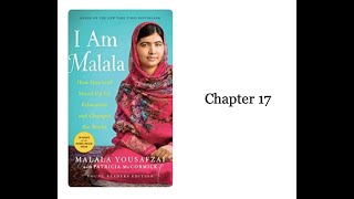 Module 4 I Am Malala Chapter 17