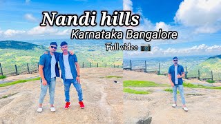 Nandi hills Karnataka Bangalore