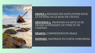 3AM- Projet 1- Séquence 2- Compréhension orale- Naufrage du Costa Concordia.