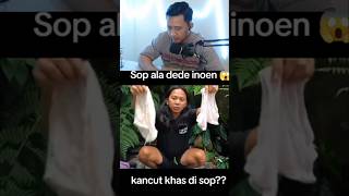 Sup k4ncut ala Dede Inoen #shorts #reaction #funny