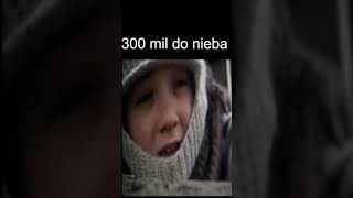 300 mil  obserwacja