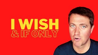 I WISH and IF ONLY | Common mistakes in English