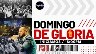 DOMINGO DE GLÓRIA | 25/08/2024