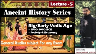 Rig Vedic Age - 2 | 1500-1000 BCE | Society & Economic Setup | Lucent GK | Ancient History of India