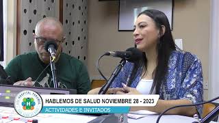 💊🩺HABLEMOS DE SALUD👨‍⚕️|  28 DE NOVIEMBRE DE 2023