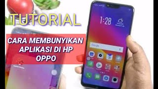 Cara Menyembunyikan Aplikasi di Hp Oppo