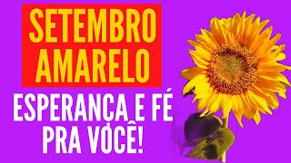 Setembro Amarelo: redescubra o valor da vida