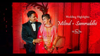 Milind + Samruddhi  || Wedding Highlights ||  THE FILMY VIBES