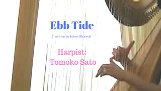 Harpist plays Ebb Tide, 引き潮　ハープ