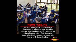 📢#NewsOnline📰 - #Ecuador ▶️ Clases en 15 instituciones educativas de Loja y 6 de Azuay serán remotas