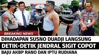 RESMI ! JENDRAL SIGIT PTDH AKBP RANO, NGOTOT BELA IPTU RUDIANA BERAKHIR TRAGIS, KASUS VINA DONE