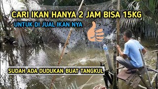 Kami Panen Ikan Disini Spot Nya Muantap Poll || Tangkul Ikan || Cari Ikan || Nets fishing trap