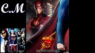 The Flash & Supergirl - Fight As One