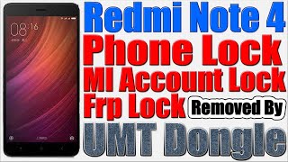 Xiaomi 2016100 Redmi Note 4 Mi Account Removed by Umt Qcfire Tool | Redmi Note 4 Mi Account Bypass