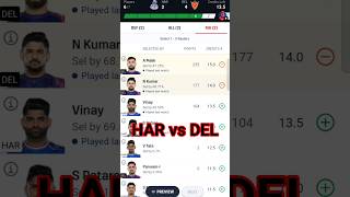 DEL vs HAR Dream11 Prediction. #slteam #kabadditeam #glteam #livekabaddi