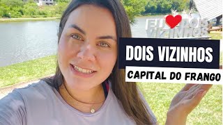 Conheça DOIS VIZINHOS, cidade do sudoeste do Paraná, conhecida como Capital do Frango - VANNA VLOGS