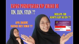 PENDAFTARAN KIP KULIAH DI UIN, IAIN DAN STAIN