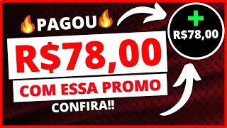 🔥PAGOU R$ 78,00 certinho com essa promo!! promoção ativa!!