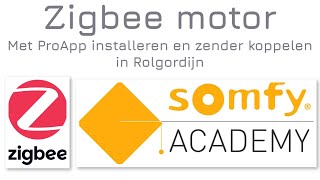 Zigbee motor installeren met ProApp en zender koppelen