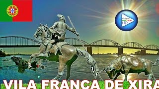 Visite Vila Franca de Xira, cultura e tradições  - Visit Portugal Travel Tour