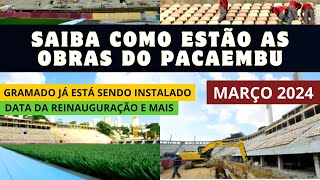 SAIBA COMO ESTÃO AS OBRAS DO PACAEMBU (MARÇO 2024): Saiba quando vai ser inaugurado.