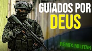 GUIADOS POR DEUS (Remix) - CANÇÃO de TFM 🇧🇷