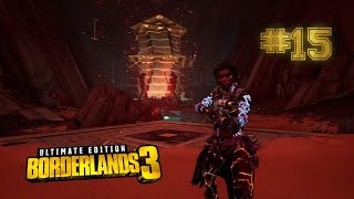 Épisode 15 de mon aventure sur (Borderlands3 On est déjà à l'avant-dernier épisode)