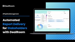 Automated Report Delivery for Stakeholders with DealRoom