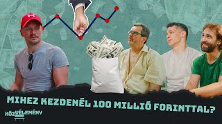 Mihez kezdenél 100 millió forinttal? | KözVélemény #024