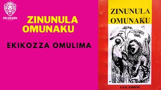 ZINUNULA OMUNAKU   EKIKOZZA OMULIMA - OBUTABO BWÓLUGANDA NE KABANDA MUSOKE