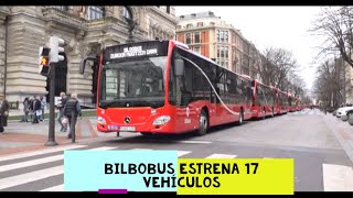 ✅ BILBOBUS🚌 estrena 17 VEHÍCULOS🚍 [15 HÍBRIDOS y 🚍 2 ELÉCTRICOS]