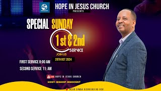 🔴LIVE... SPECIAL SUNDAY FIRST SERVICE - HOPE IN JESUS CHURCH // 20 OCT 2024