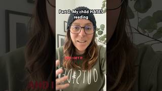 Part 2: My child HATES reading. More info in description