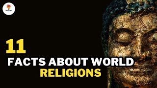 11 Facts About World Religions | @Mythosfact