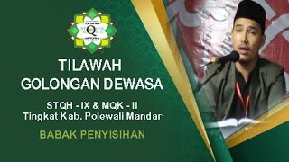 STQH IX & MQK II Tingkat Kab. Polewali Mandar | Tilawah Dewasa