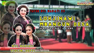 Tayub LOHJINAWI - MBANGUN DESA | Nyi Wariati Cs. || New Margo Laras Sumengko Part 4