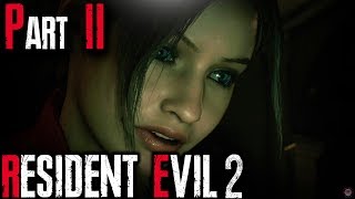 RESIDENT EVIL 2 REMAKE | Claire Redfield Gameplay - Story A | Walkthrough Part 2 | (RE2)